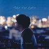 石崎ひゅーい / Tokyo City Lights [Blu-ray+CD] [限定]