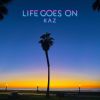 KAZ / LIFE GOES ON [CD+DVD]