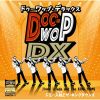 ジミー入枝とザ・キングタウンズ - DOO-WOP DX [CD]