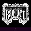 MAZZEL / Banquet [限定]