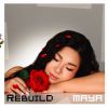 MAYA - REBUILD [CD]