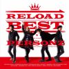 PERSONZ - RELOAD BEST [CD]