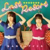 なんちゃらアイドル - last resort [CD]
