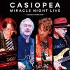 CASIOPEA - MIRACLE NIGHT LIVE ～SOUND VERSION～ [2CD]