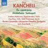 カンチェリ:エクス・コントラリオ，ミデルハイム，ツティソペリ [CD]