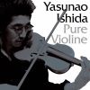ピュア・ヴァイオリン&nbsp;&nbsp;石田泰尚 - 渡辺雄一 - 熊丸久徳 - 小倉昌浩 - 宗秀治 [CD]