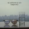ヨーコ・オノ - シーズン・オブ・グラス(45周年記念盤) [CD] [限定]