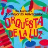 オルケスタ・デ・ラ・ルス - The Best & Live ～ “Lo Mejor 35 Aniversario” [2CD] [Blu-spec CD2]