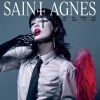 Saint Agnes - Your God Fearing Days Are About To Begin [CD] [限定]