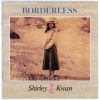 シャーリー・カーン - BORDERLESS [CD]