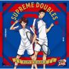 テニプリ“D”オールスターズ - SUPREME DOUBLES [CD] [限定]