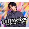 Hiromitsu Kitayama / ULTRActi:on