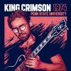 キング・クリムゾン - 1974ペン・ステート・ユニバーシティ in SHM-CD [CD]