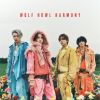WOLF HOWL HARMONY from EXILE TRIBE / ココニイル / PLEASE