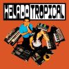 Helado Tropical - Helado Tropical [CD] [限定]