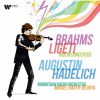 ブラームス，リゲティ:ヴァイオリン協奏曲&nbsp;&nbsp;アウグスティン・ハーデリヒ - ミゲル・ハース=ベドーヤ - ノルウェー放送管弦楽団 [SA-CDハイブリッドCD]