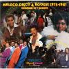 MALACO DISCO & BOOGIE 1975-1981 COMPILED BY T-GROOVE [CD]