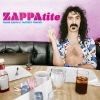 フランク・ザッパ - ザッパタイト:フランク・ザッパズ・テイスティエスト・トラックス [CD]