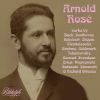 アルノルト・ロゼ録音集(1902-1931) [CD]