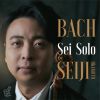Sei Solo J.S.バッハ:無伴奏ヴァイオリンのためのソナタとパルティータ BWV 1001 - 1006&nbsp;&nbsp;岡本誠司 [2CD] [限定]