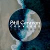 Still Caravan - Converge [CD]