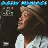 MURO - KING OF DIGGIN' “DIGGIN' BRUNSWICK” [CD]