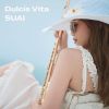 SUAI - Dulcis Vita [CD]