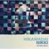the band apart - HIKAWADAI NIKKI [CD]