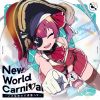 宝鐘マリン - New World Carnival ～いざ魅惑の大海原へ♡～ [CD]