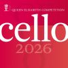 エリザベート王妃国際音楽コンクール2026 チェロ部門 [4CD]
