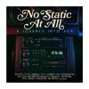 ノー・スタティック・アット・オール ～ア・ジャーニー・イントゥ・AOR 1976-1986～ 3CDボックスセット [3CD]