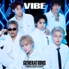 GENERATIONS from EXILE TRIBE / VIBE