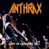 アンスラックス - ライヴ・イン・ジャーマニー 1986 [CD] [限定]