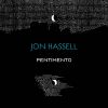 ジョン・ハッセル / The Pentimento Trilogy [3CD]