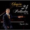 ショパン:24の前奏曲 作品28&nbsp;&nbsp;戸口純 [CD]