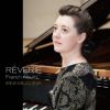REVERIE(夢想) ～ フレンチ・アルバム&nbsp;&nbsp;イリーナ・メジューエワ [CD]