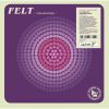フェルト - クランブリング・ジ・アンティセプティック・ビューティー - リマスタード [CD+EP]