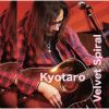 Kyotaro - Velvet Spiral [CD]