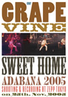 GRAPEVINE/sweet home adabana 2005 [DVD][]