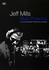 Jeff Mills Blue Potential