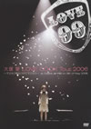 LOVE COOK Tour 2006ޥĤƥޥat Osaka-Jo Hall on 9th of May 2006