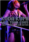 LIVE TOUR 2005first thingsdeluxe edition