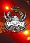 KIRITO tour 2006 EXISTENCE PROOF