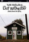 Ǥëͳ/THE LAST WEDNESDAY TOUR 2006HERE COMES THE WAVE2ȡ [DVD]