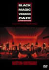 ˤ䤬/BLACK MAGIC VOODOO CAFE2006.10.14 Live at ë粻Ʋ [DVD]