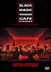 BLACK MAGIC VOODOO CAFE2006.10.14 Live at ë粻Ʋ