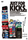 ưۥˡե꡼ɬɥ󥿥꡼ǲJUST FOR KICKS٤DVD꡼