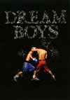 DREAM BOYS2ȡ [DVD]