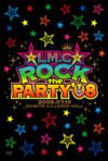 LM.C/Rock the PARTY'08 [DVD][]