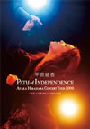 ʿ/Concert Tour 2009 PATH of INDEPENDENCE at JCB HALL [DVD]